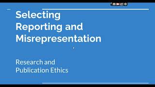 Selective Reporting and Misrepresentation of data Research and Publication ethics Phd coursework [upl. by Yboj]